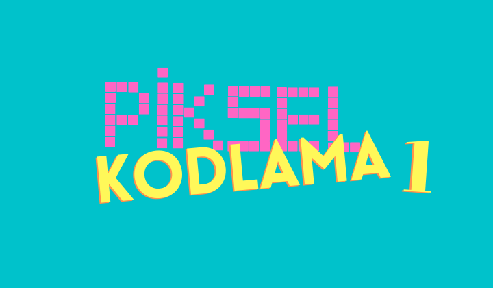 Piksel Kodlama 1