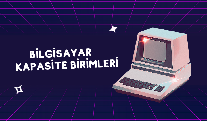 Bilgisayar Kapasite Birimleri