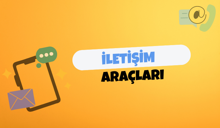 İletişim Araçları