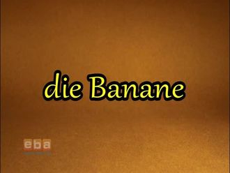 die Banane