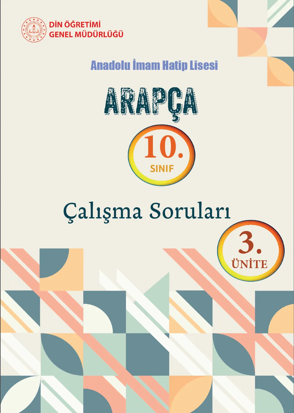 Arapça 10. Sınıf Çalışma soruları (3. Ünite)