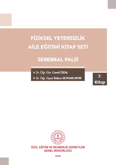 Fiziksel Yetersizlik - Serebral Palsi