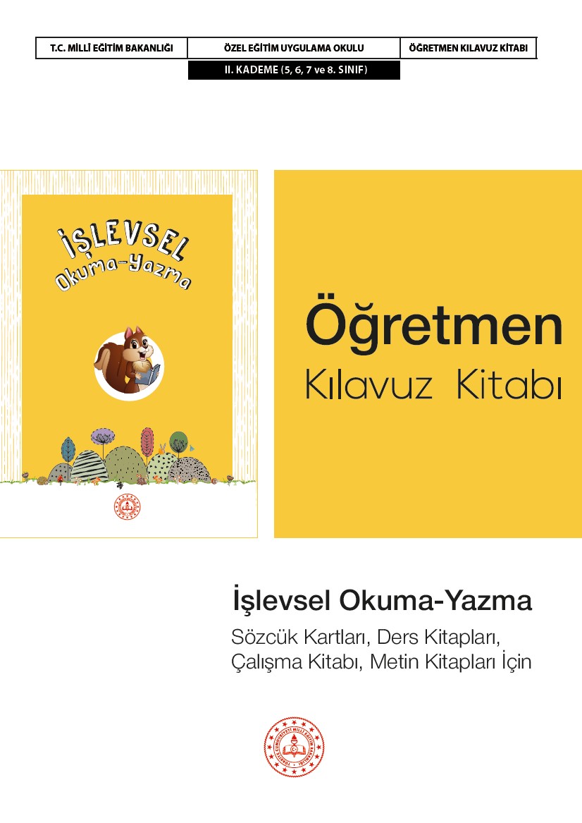 İşlevsel Okuma-Yazma Dersi Öğretmen Kılavuz Kitabı II. Kademe