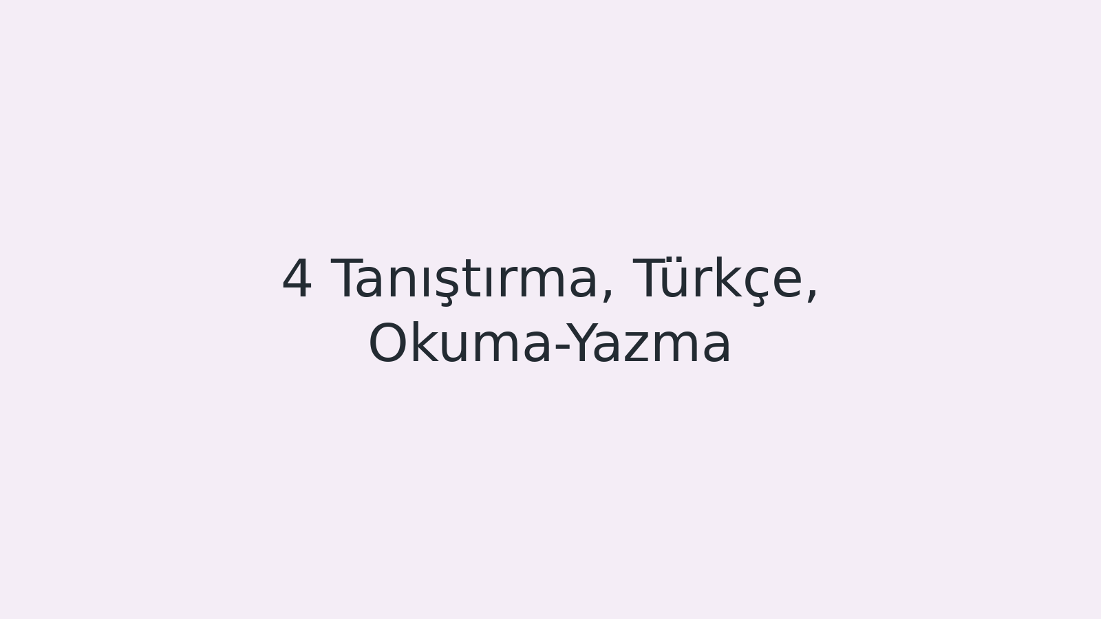 "Tanıştırma, Türkçe, Okuma-Yazma EBA TV - Yabancı Öğrenciler İçin Türkçe 29.09.2020 tarihli yayın içeriğidir."