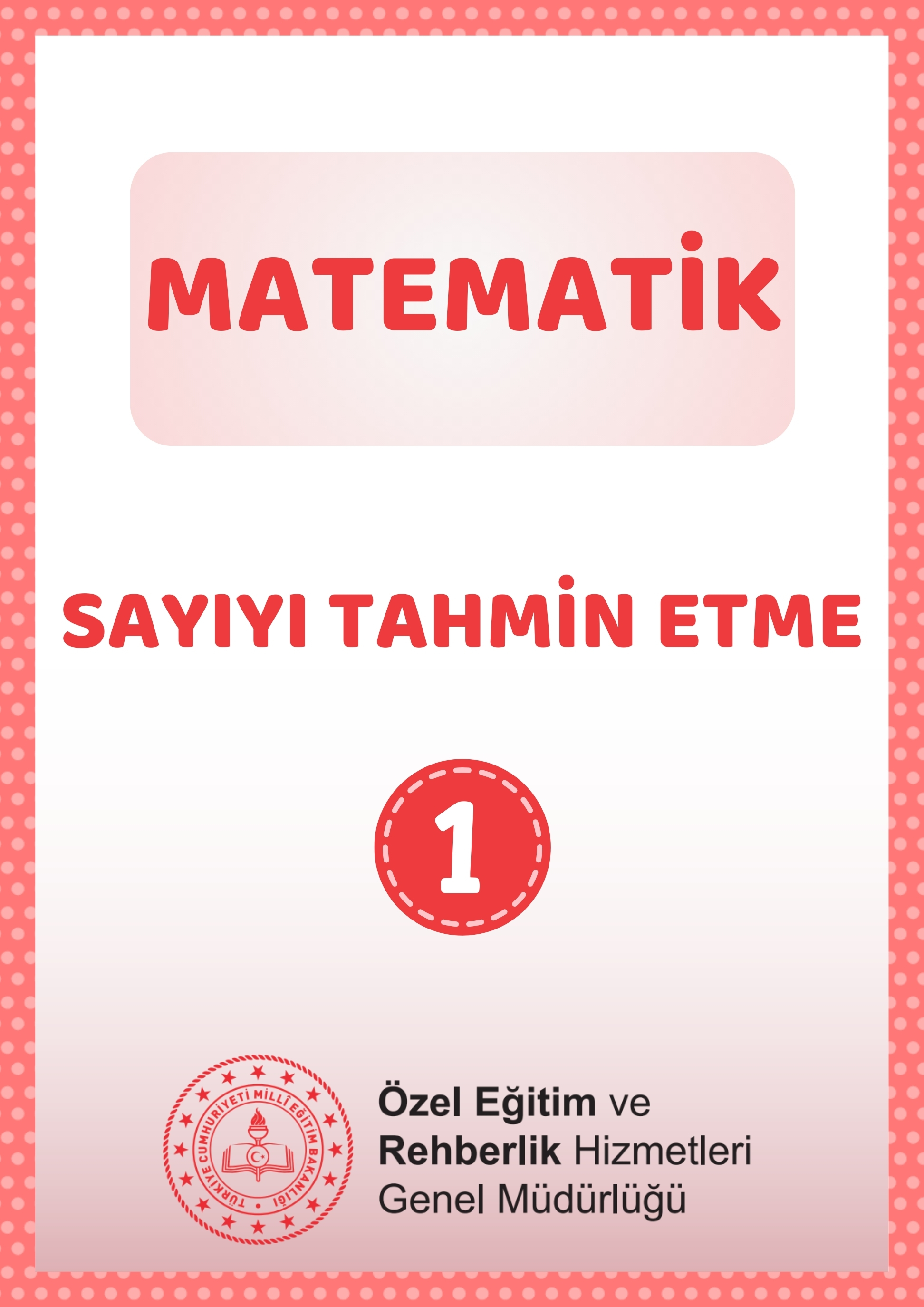 Sayıyı Tahmin Etme 1 - Çalışma Kağıtları