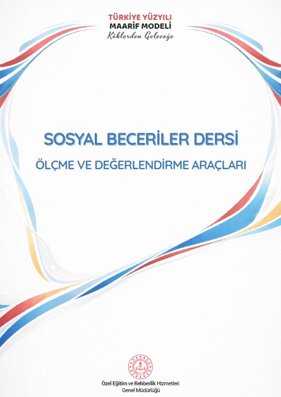 Sosyal Beceriler Dersi Ölçme ve Değerlendirme Araçları