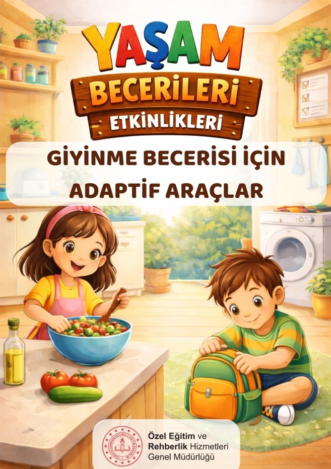 Giyinme Becerisi İçin Adaptif Araçlar