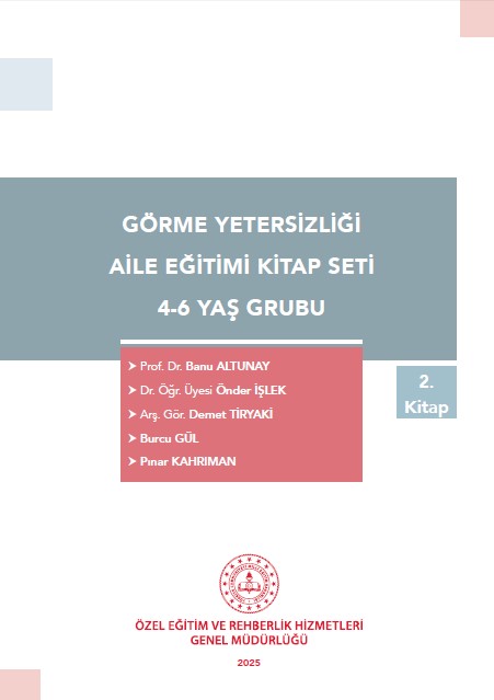 Görme Yetersizliği 4-6 Yaş Grubu