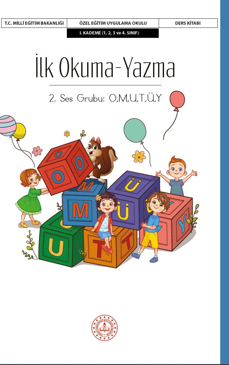 İlk Okuma Yazma Ders Kitabı I. Kademe-2. Ses Grubu