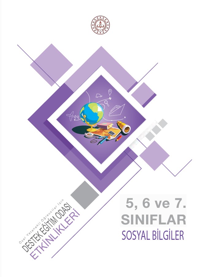 Destek Eğitim Odası Etkinlikleri - Sosyal Bilgiler 5, 6 ve 7. Sınıflar
