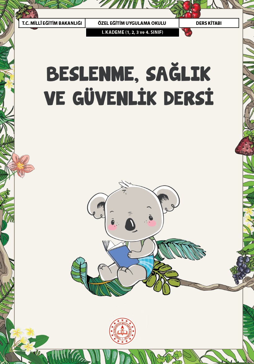 Beslenme, Sağlık ve Güvenlik Ders Kitabı I. Kademe
