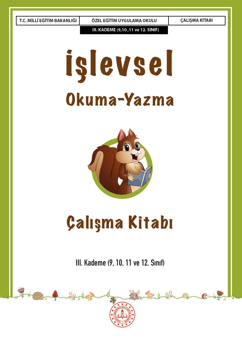İşlevsel Okuma-Yazma Çalışma Kitabı III. Kademe