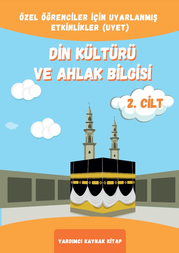 Uyarlanmış Etkinlikler - Din Kültürü ve Ahlak Bilgisi 2. Cilt