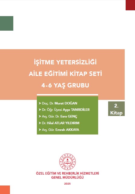 İşitme Yetersizliği 4-6 Yaş Grubu