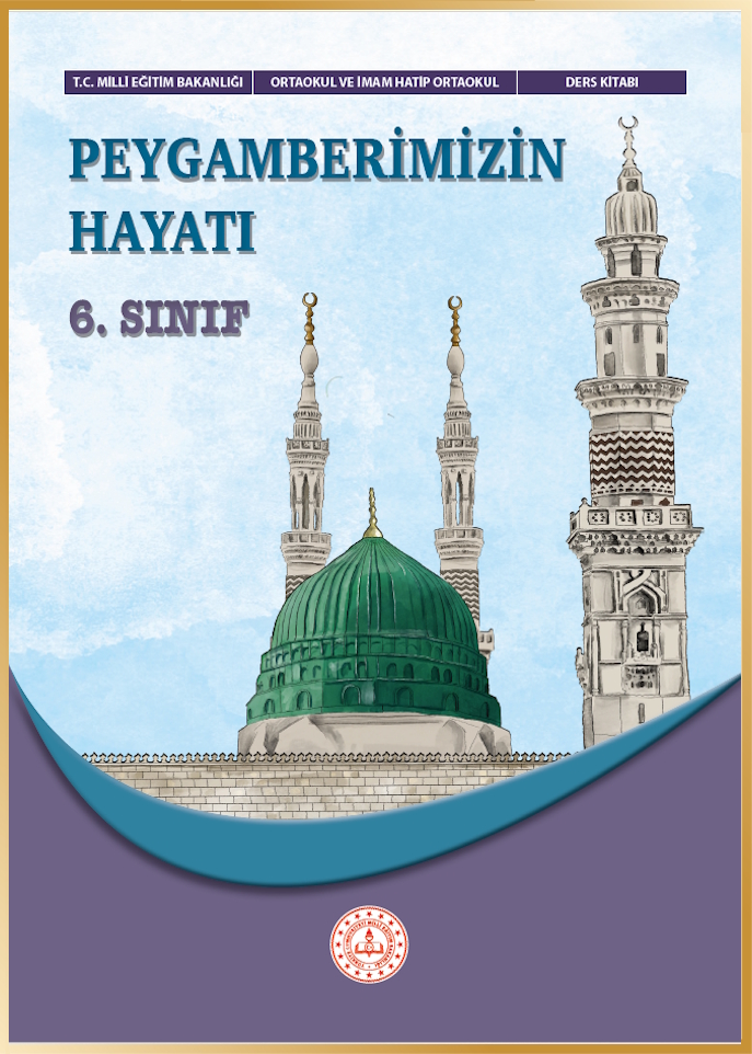 Peygamberimizin Hayatı 6