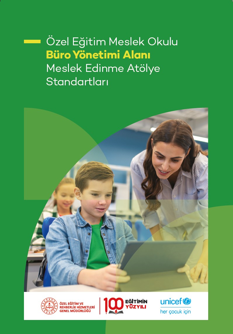 Özel Eğitim Meslek Okulu Büro Yönetimi Alanı Meslek Edinme Atölye Standartları
