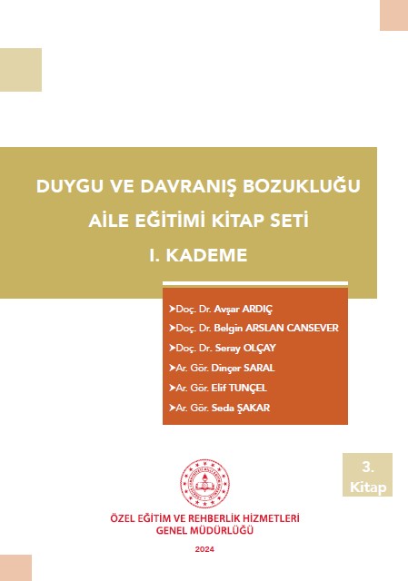 Duygu ve Davranış Bozukluğu I. Kademe