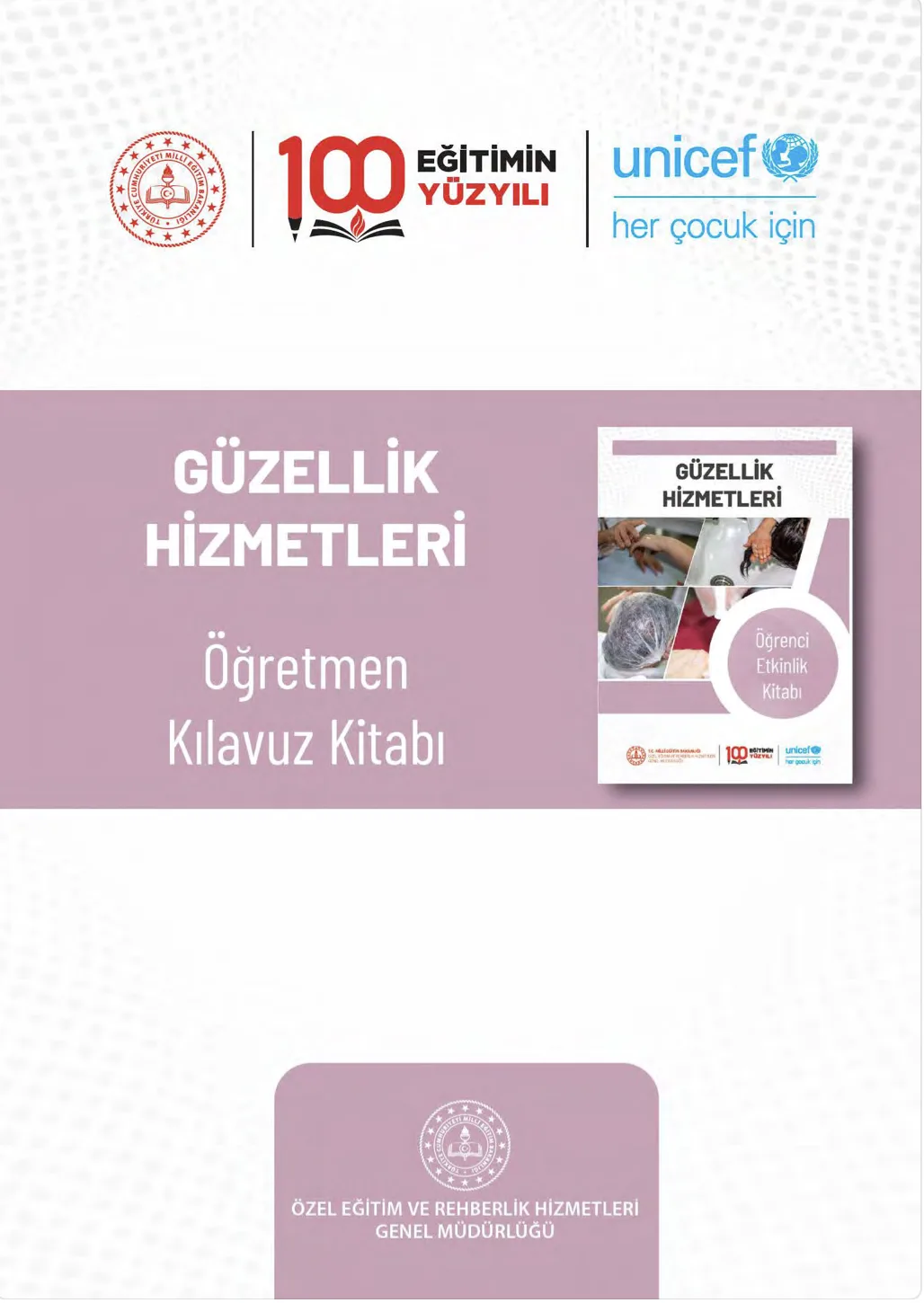 Güzellik Hizmetleri Öğretmen Kılavuz Kitabı