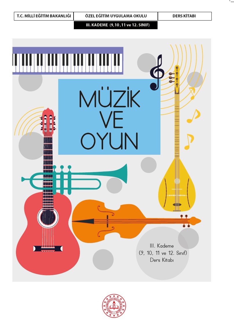 Müzik ve Oyun Ders Kitabı III. Kademe