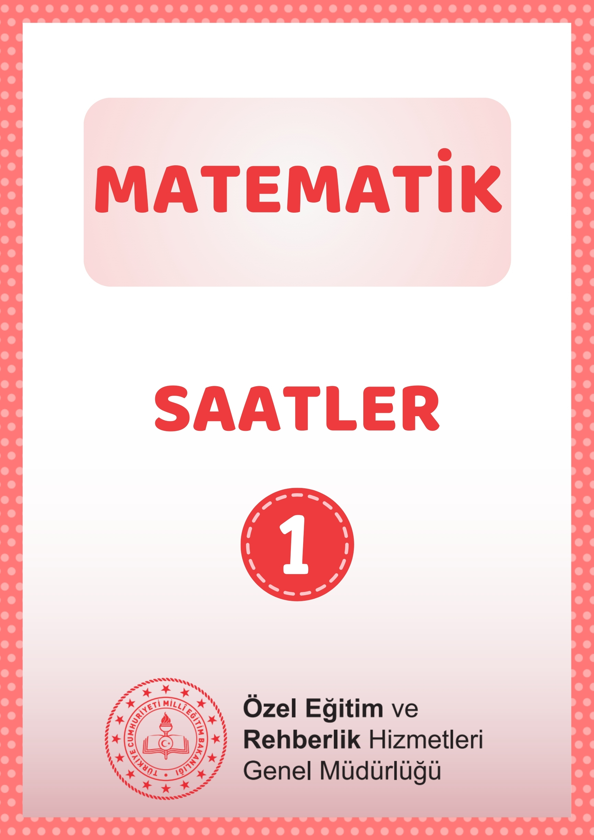 Saatler 1 - Çalışma Kağıtları