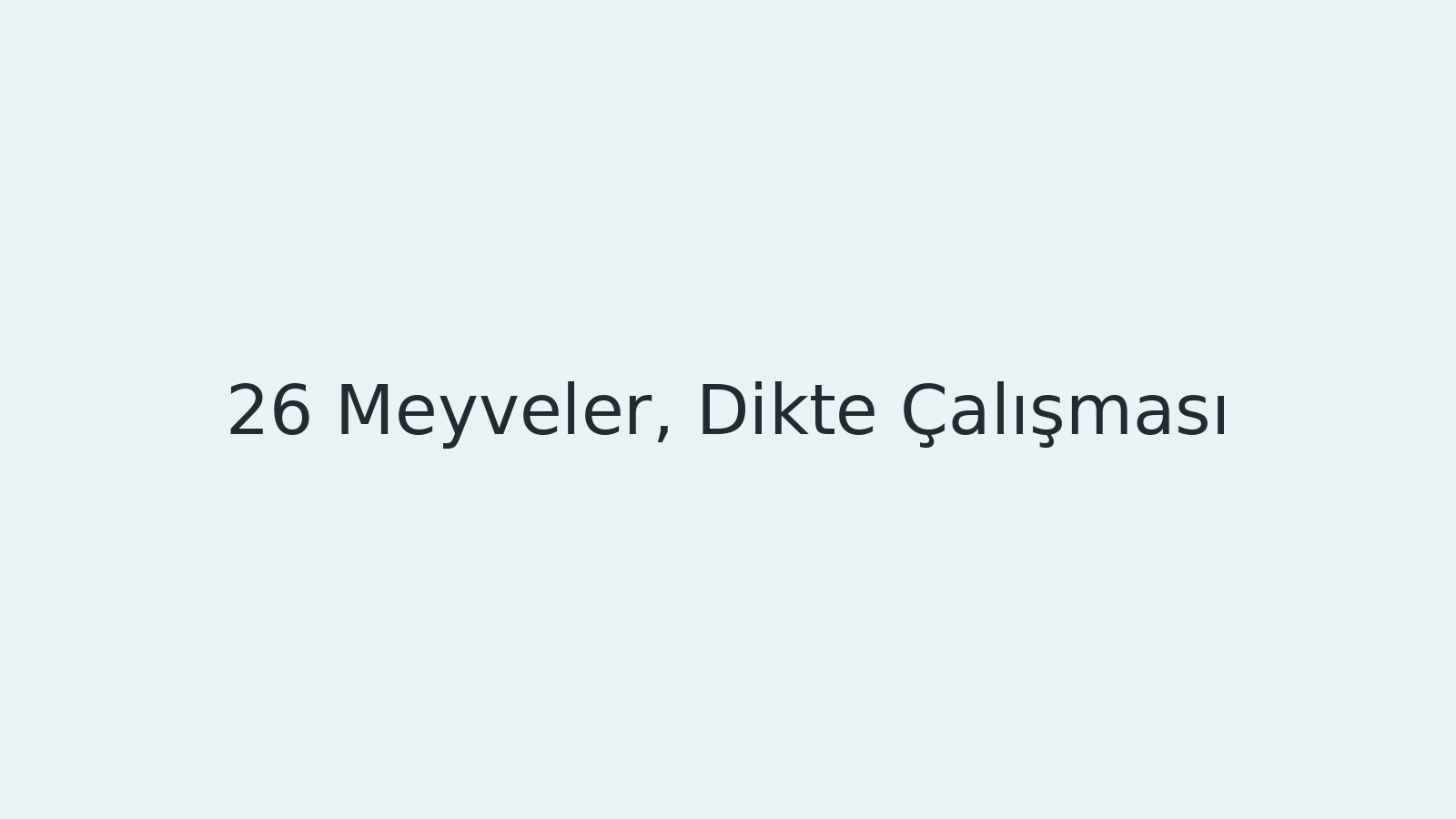 "Meyveler, Dikte Çalışması EBA TV - Yabancı Öğrenciler İçin Türkçe 22.12.2020 tarihli yayın içeriğidir."