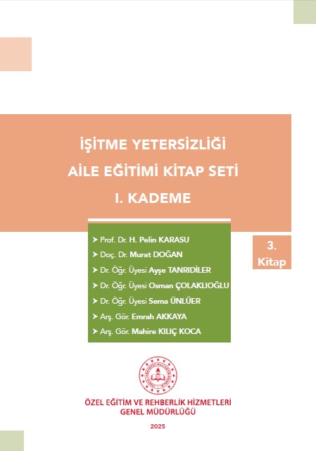 İşitme Yetersizliği I. Kademe