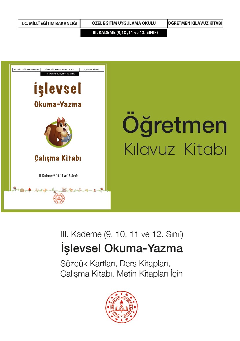 İşlevsel Okuma Yazma Öğretmen Kılavuz Kitabı III. Kademe