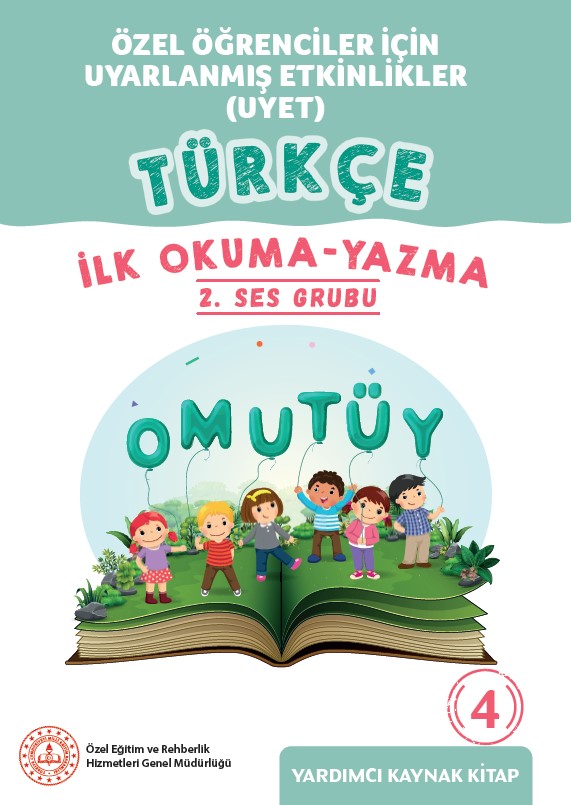 Uyarlanmış Etkinlikler - Türkçe 4. Cilt (İlk Okuma-Yazma)