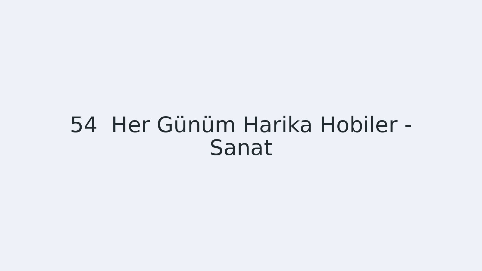 "Her Günüm Harika Hobiler - Sanat EBA TV - Yabancı Öğrenciler İçin Türkçe Dersi 23.02.2021 tarihli yayın içeriğidir."