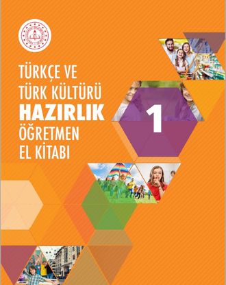 Türkçe ve Türk Kültürü Hazırlık Öğretmen El Kitabı 1
