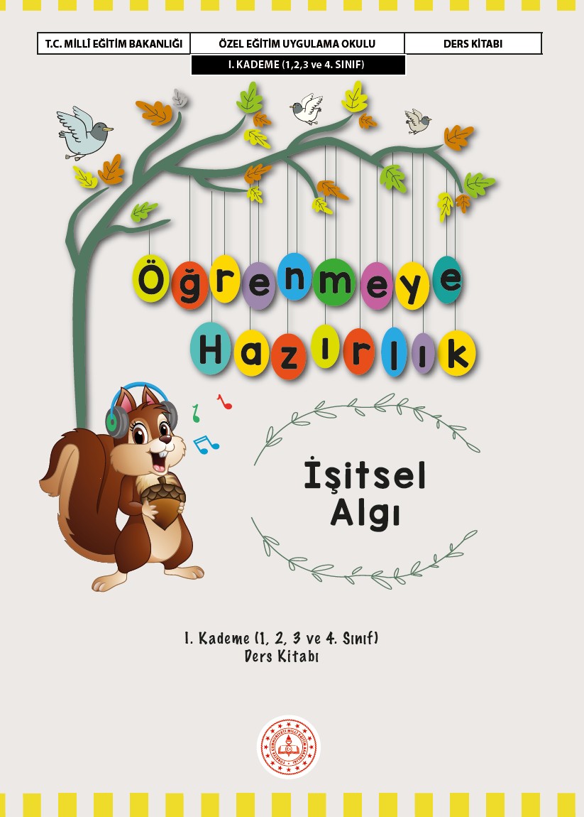 Öğrenmeye Hazırlık Ders Kitabı I. Kademe- İşitsel Algı