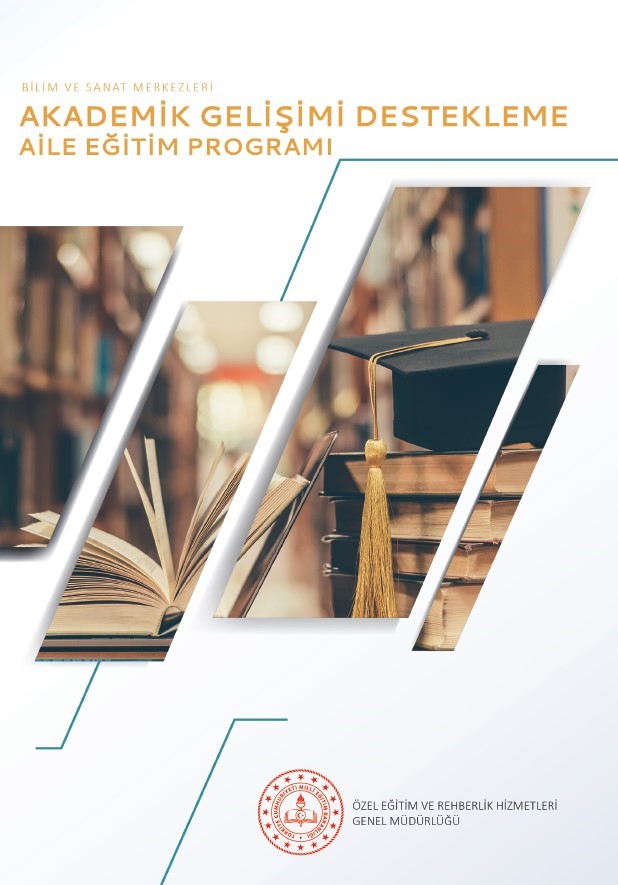 Bilim ve Sanat Merkezleri - Akademik Gelişimi Destekleme Aile Eğitim Programı
