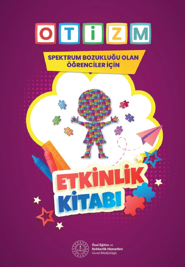 Otizm Spektrum Bozukluğu Olan Öğrenciler İçin Etkinlik Kitabı