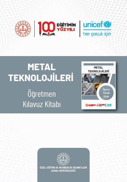 Metal Teknolojileri Öğretmen Kılavuz Kitabı