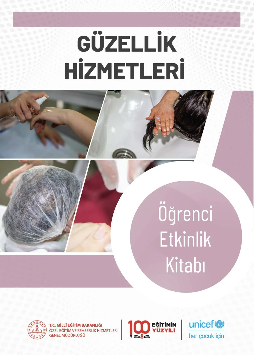 Güzellik Hizmetleri Öğrenci Etkinlik Kitabı