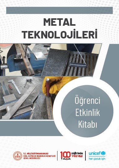 Metal Teknolojileri Öğrenci Etkinlik Kitabı