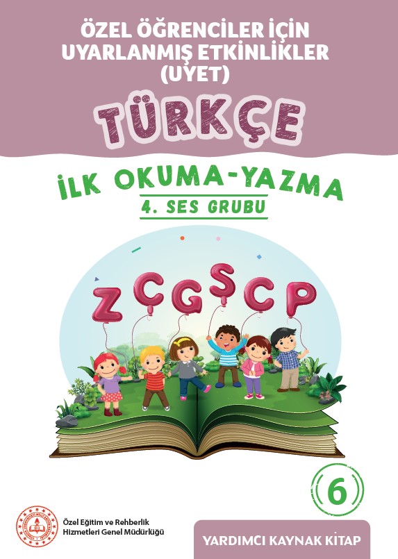 Uyarlanmış Etkinlikler - Türkçe 6. Cilt (İlk Okuma Yazma)