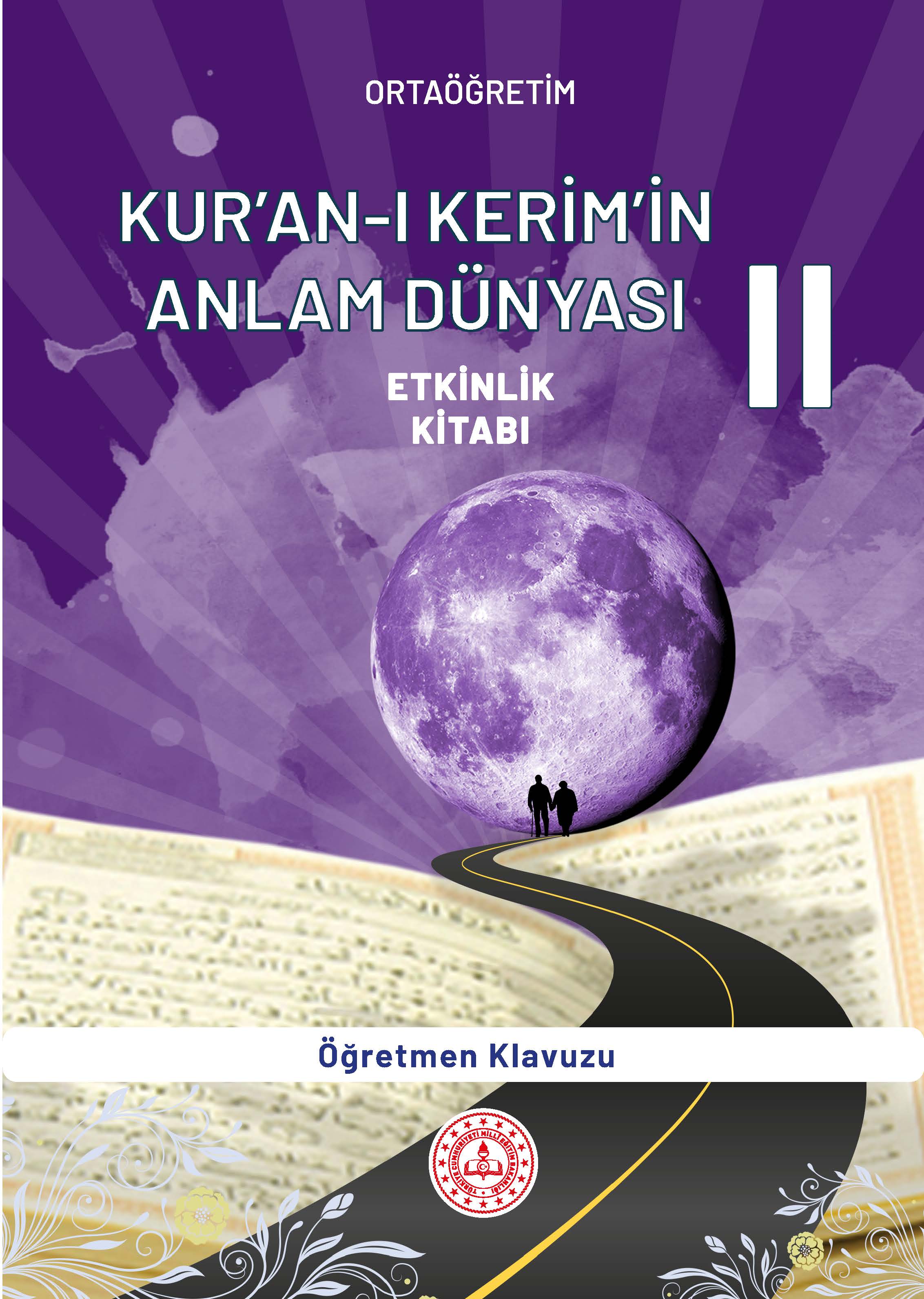 Kur'an-ı Kerim'in Anlam Dünyası 2 Öğretmen Kılavuzu