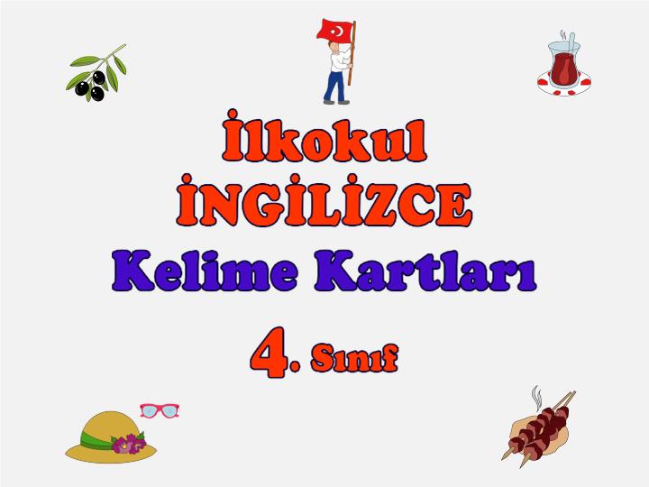 İlkokul İngilizce Kelime Kartları 4.Sınıf