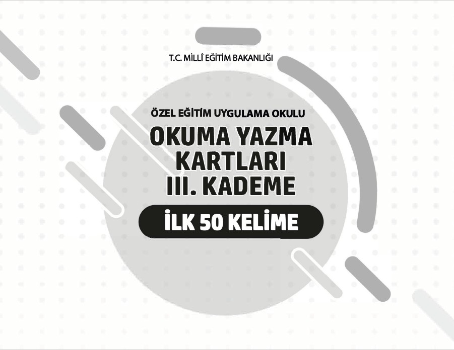 Okuma Yazma Kartları İlk 50 Kelime III. Kademe
