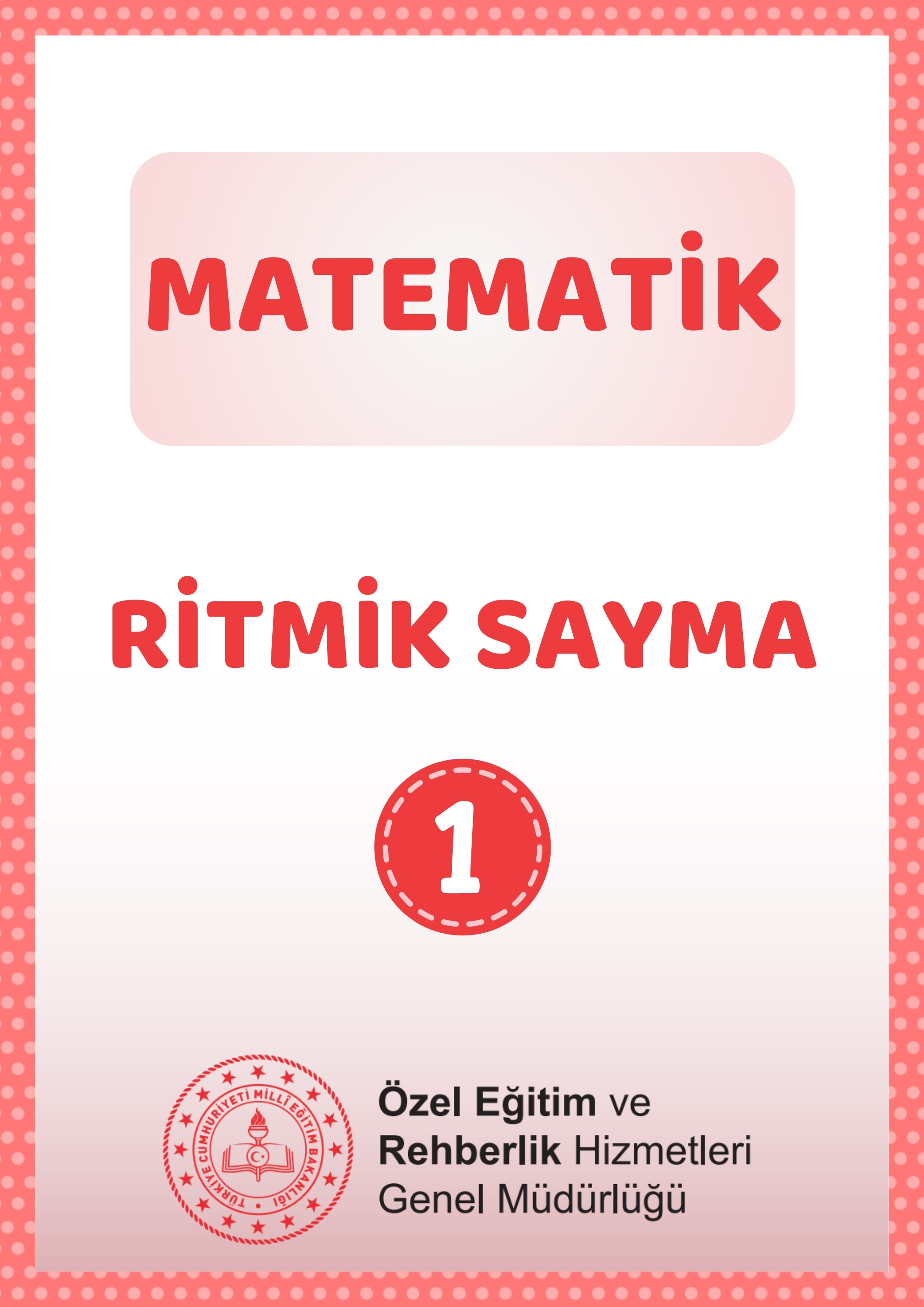 Ritmik Sayma 1 - Çalışma Kağıtları
