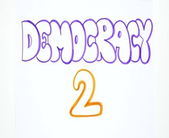 89 - Democracy 2