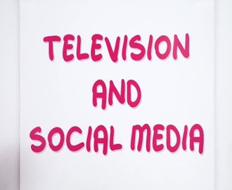 60 - Television and Social Media-Part c