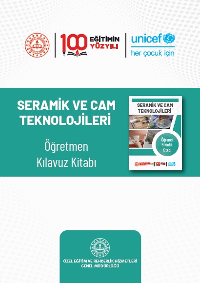 Seramik ve Cam Teknolojileri Öğretmen Kılavuz Kitabı