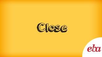 Close