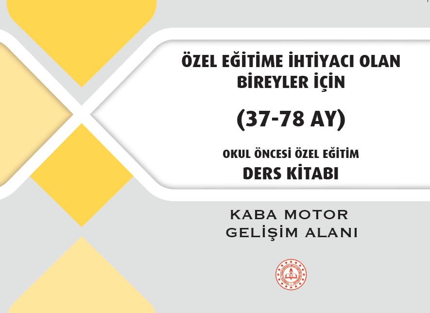 Kaba Motor Gelişim Alanı