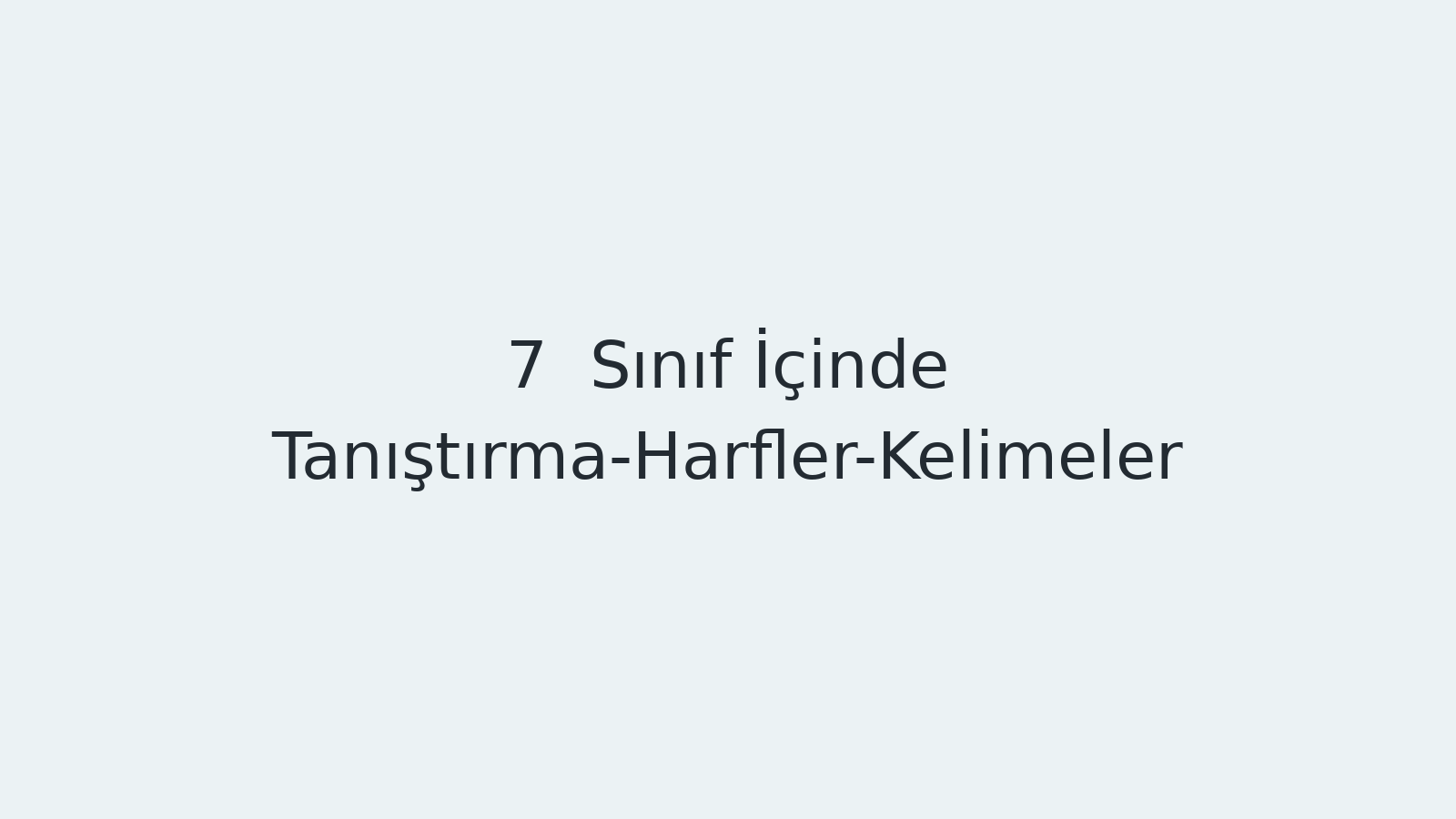 "Sınıf İçinde Tanıştırma-Harfler-Kelimeler EBA TV - Yabancı Öğrenciler için Türkçe Dersi 05.10.2020 tarihli yayın içeriğidir."