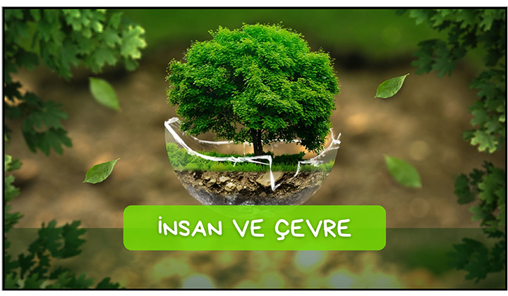 İnsan ve Çevre