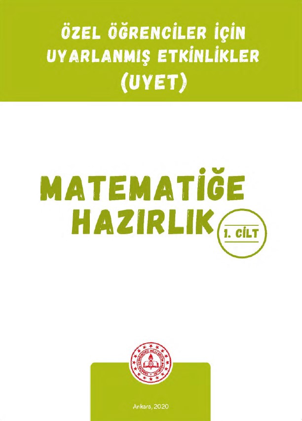 Uyarlanmış Etkinlikler - Matematik 1. Cilt (Matematiğe Hazırlık)