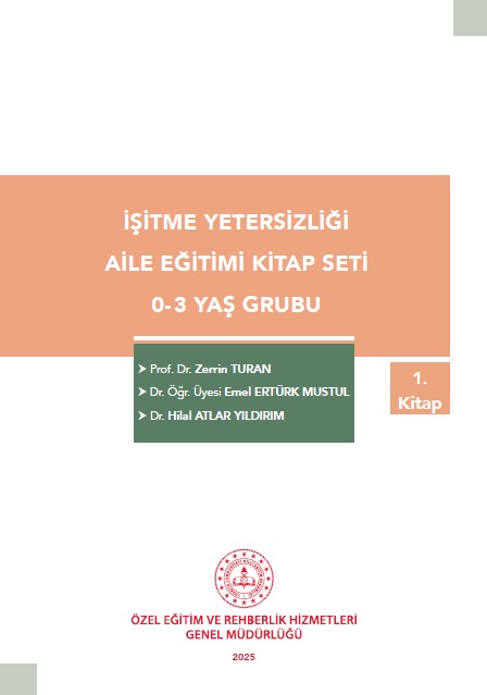 İşitme Yetersizliği 0-3 Yaş Grubu